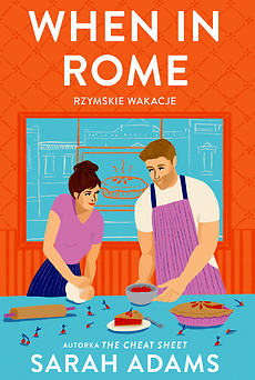 Okładka:When in Rome. Rzymskie wakacje 